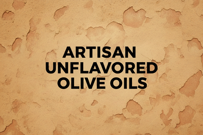 Artisan Single Varietal Extra Virgin Olive Oils